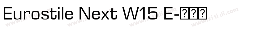 Eurostile Next W15 E字体转换